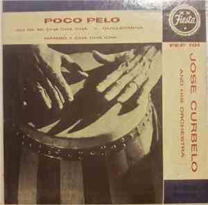 José Curbelo And His Orchestra - Poco Pelo