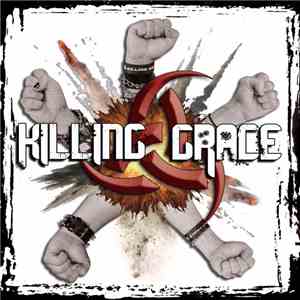 Killing Grace - Speak With A Fist
