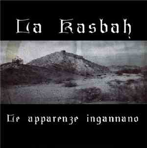 La Kasbah - Le Apparenze Ingannano