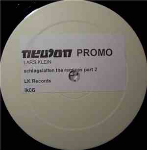 Lars Klein - Schlagschatten (Remixes Part 2) EP