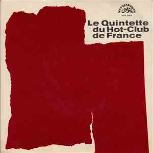 Le Quintette Du Hot-Club De France - The Sensational Pre-War Recordings Of  ...