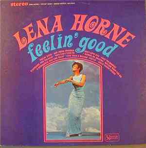 Lena Horne - Feelin' Good