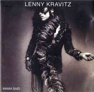 Lenny Kravitz - Mama Said