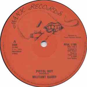 Militant Barry - Pistol Boy