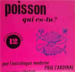 Paul Cardinal - Poisson Qui Es-Tu?