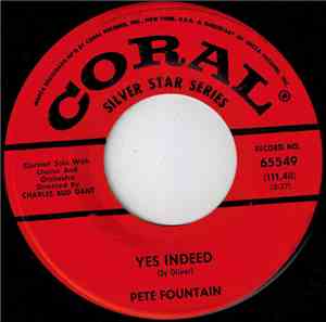 Pete Fountain - Yes Indeed / While We Danced At The Mardi Gras