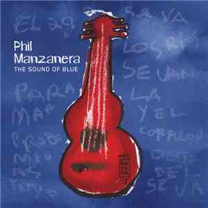 Phil Manzanera - The Sound Of Blue