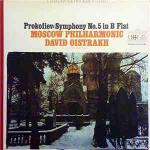 Prokofiev, Moscow Philharmonic, David Oistrakh - Prokofiev: Symphony No.5 In B Flat