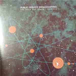 Public Service Broadcasting - The Race For Space / Remixes