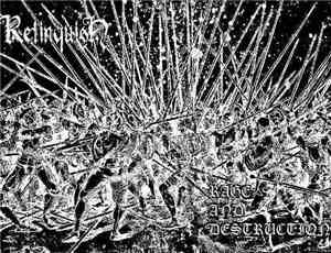 Relinquish - Rage And Destruction