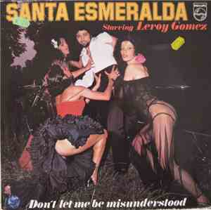 Santa Esmeralda Starring Leroy Gomez - Don't Let Me Be Misunderstood