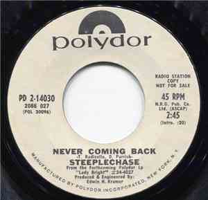 Steeplechase - Never Coming Back