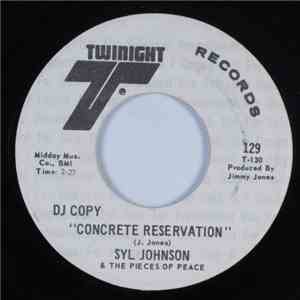 Syl Johnson, Pieces Of Peace - Concrete Reservation