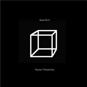 Texas Sci-Fi - Figures / Frecuencies