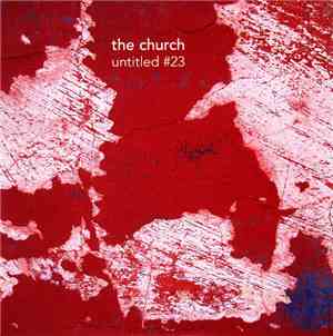The Church - Untitled #23