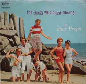 The Four Preps - The Things We Did Last Summer