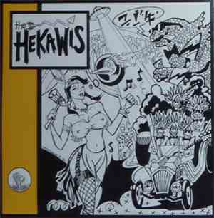 The Hekawis - Indian Giver