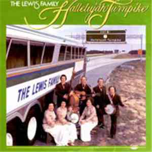 The Lewis Family - Hallelujah Turnpike