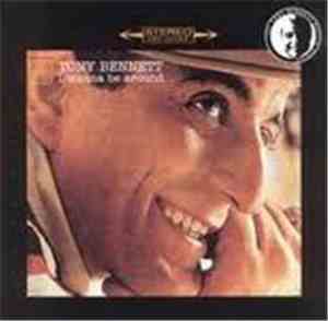 Tony Bennett - I Wanna Be Around