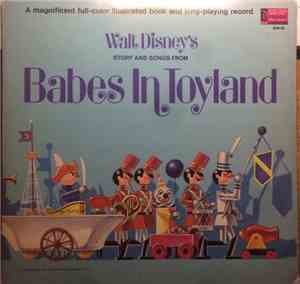 Unknown Artist - Walt Disney's Story And Songs From Babes In Toyland