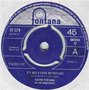 Wayne Fontana And The Mindbenders - It's Just A Little Bit Too Late