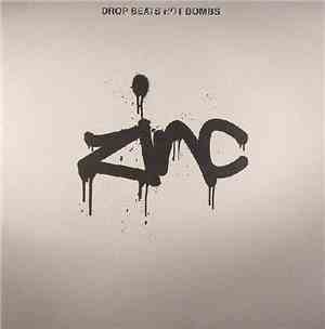 Zinc - Drop Beats Not Bombs