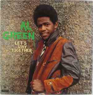 Al Green - Let's Stay Together