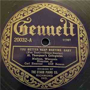 Al. Thompson's Collegiates - You Better Keep Babying Baby / Long Ago