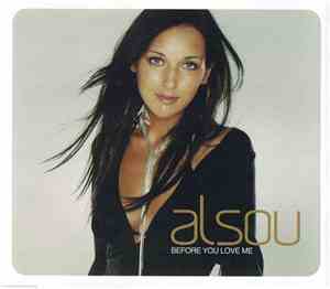 Alsou - Before You Love Me
