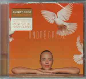 Andrée Grise - Une Femme Qui Croit En Toi