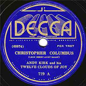 Andy Kirk And His Twelve Clouds Of Joy - Christopher Columbus / Froggy Bott ...