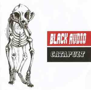 Black Audio - Catapult