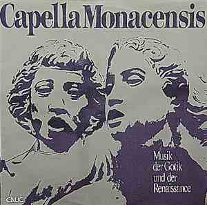 Capella Monacensis, Kurt Weinhöppel - Musik Der Gotik Und Der Renaissance