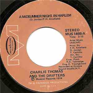 Charlie Thomas And The Drifters - A Midsummer Night In Harlem
