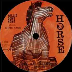 Chris Parie - Willie Come Home