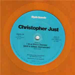 Christopher Just - I'm A Disco Dancer (And A Sweet Romancer) (Ernie's Edit)