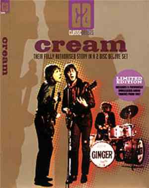 Cream  - Their Fully Authorised Story In  A 2 Disc Deluxe Set