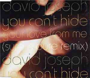 David Joseph - You Can't Hide (Your Love From Me)