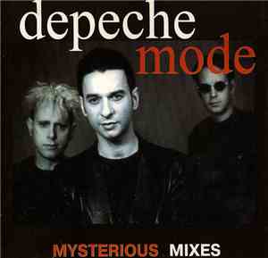 Depeche Mode - Mysterious Mixes