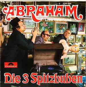 Die 3 Spitzbuben - Abraham