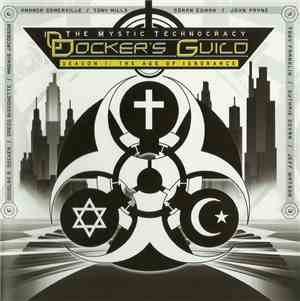 Docker's Guild - The Mystic Technocracy - Season 1:The Age Of Ignorance
