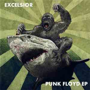 Excelsior  - Punk Floyd EP
