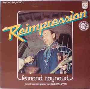 Fernand Raynaud - Fernand Raynaud Raconte Ses Plus Grands Succès De 1954 A 1970