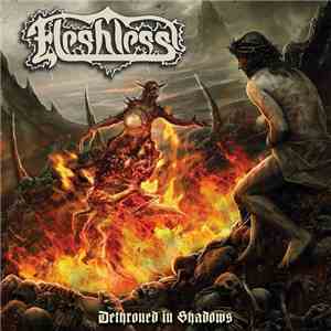 Fleshless - Dethroned In Shadows