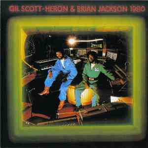 Gil Scott-Heron & Brian Jackson - 1980