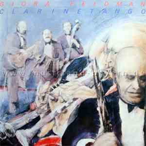 Giora Feidman - Clarinetango