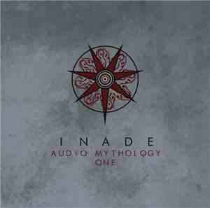 Inade - Audio Mythology One