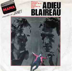 Janet / Dominique Perrier - Mama (Chanson Extraite De La Bande Originale Du Film Adieu Blaireau)