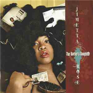 Jimetta Rose - The Barber's Daughter