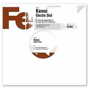 Kamui - Electro Slut